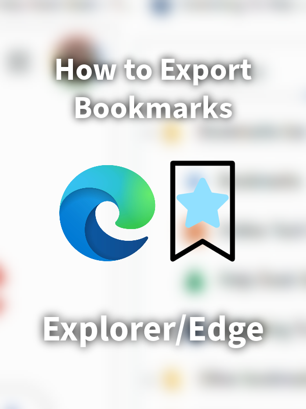 How to export bookmarks out of Edge